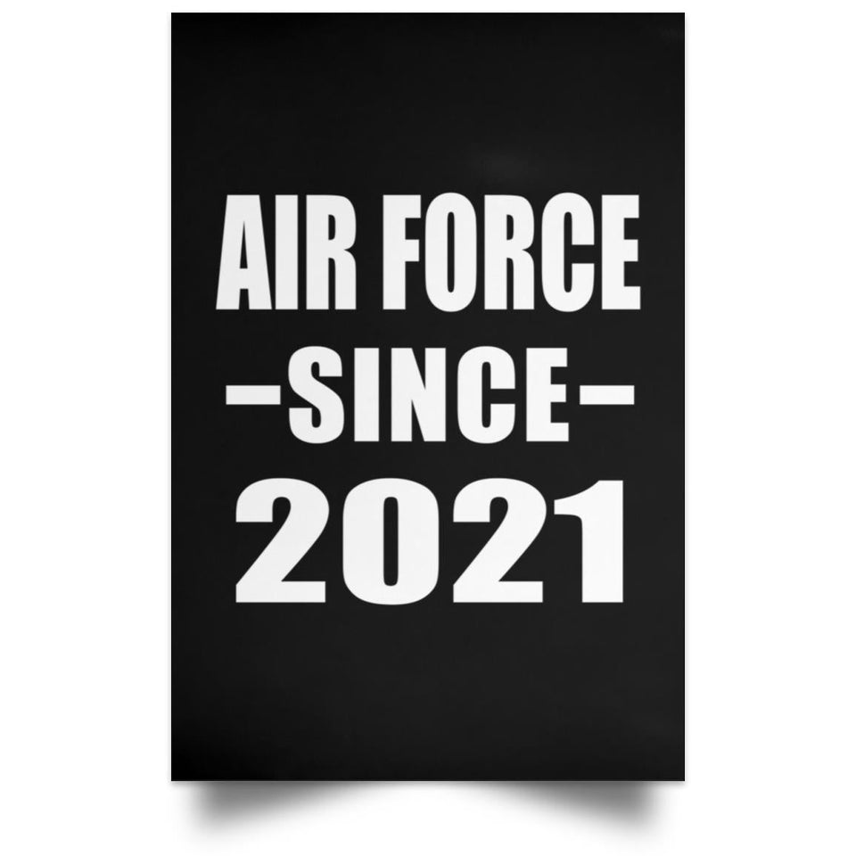 Air Force Since 2021 - Poster Portrait