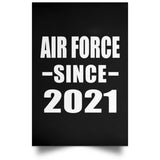 Air Force Since 2021 - Poster Portrait