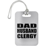Dad Husband Clergy - Luggage Bag Tag