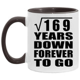 13th Anniversary Square Root of 169 Years Down Forever To Go - 11oz Accent Mug Black