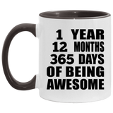 1st Birthday 1 Year 12 Months 365 Days Of Awesome - 11oz Accent Mug Black
