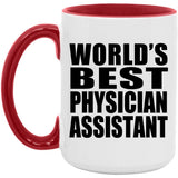 World's Best Physician Assistant - 15oz Accent Mug Red