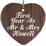 First Year As Mr & Mrs Howell - Heart Ornament D