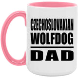 Czechoslovakian Wolfdog Dad - 15oz Accent Mug Pink