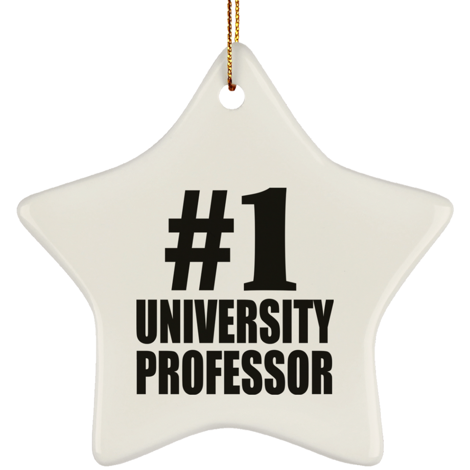 Number One #1 University Professor - Star Ornament