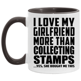 I Love My Girlfriend More Than Collecting Stamps - 11oz Accent Mug Black