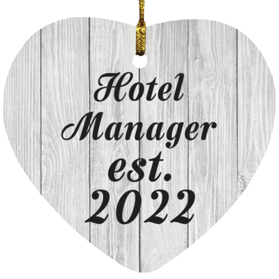 Hotel Manager Established Est. 2022 - Heart Ornament F