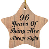 96th Anniversary 96 Years Of Being Mrs Always Right - Star Ornament C