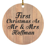 First Christmas As Mr & Mrs Hoffman - Circle Ornament C