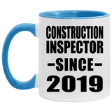 Construction Inspector Since 2019 - 11oz Accent Mug Blue