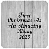 First Christmas As An Amazing Nanny 2023 - Drink Coaster F