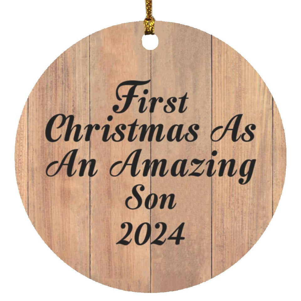 First Christmas As An Amazing Son 2024 - Circle Ornament C