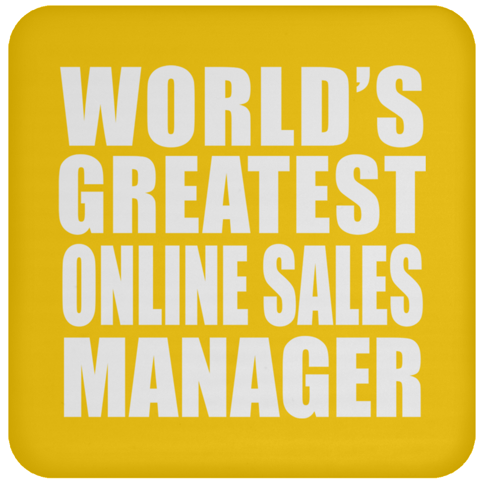 World's Greatest Online Sales Manager - Drink Coaster