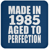 39th Birthday Made In 1985 Aged to Perfection - Drink Coaster