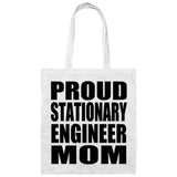 Proud Stationary Engineer Mom - Tote Bag White