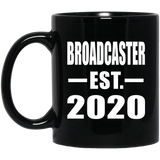 Broadcaster Established EST. 2020 - 11oz Coffee Mug Black