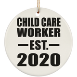 Child Care Worker Established EST. 2020 - Circle Ornament
