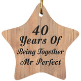 40th Anniversary 40 Years Of Being Mr Perfect - Star Ornament C