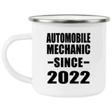 Automobile Mechanic Since 2022 - 12oz Camping Mug