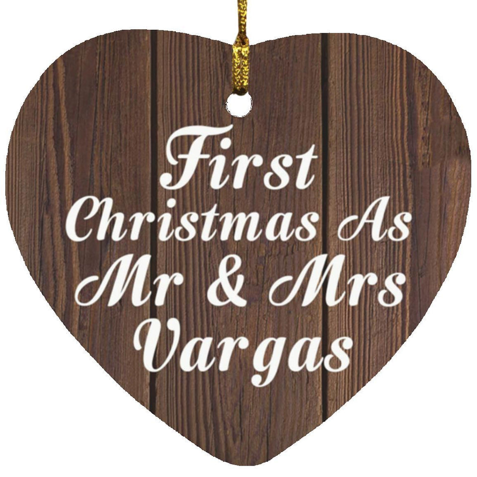 First Christmas As Mr & Mrs Vargas - Heart Ornament D