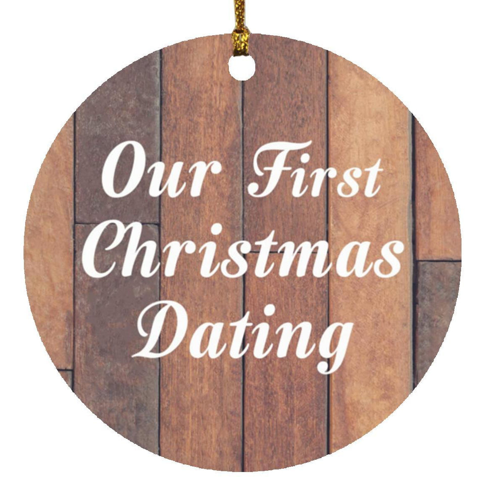 Our First Christmas Dating - Circle Ornament E