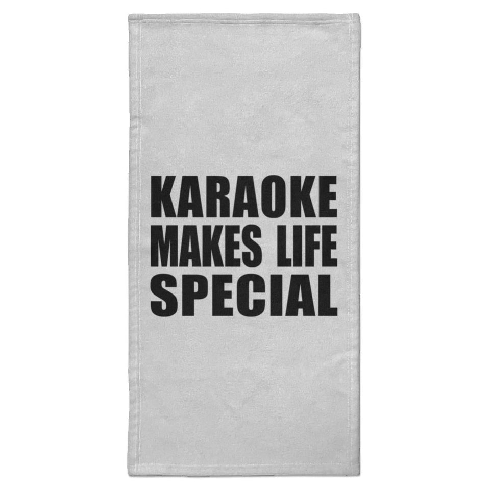 Karaoke Makes Life Special - Hand Towel