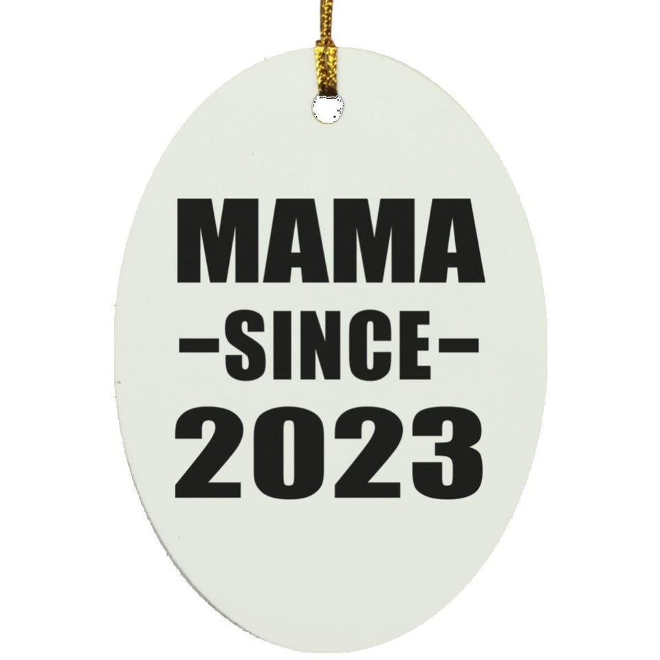 Mama Since 2023 - Oval Ornament
