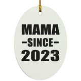 Mama Since 2023 - Oval Ornament