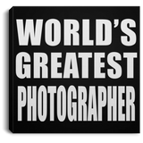 World's Greatest Photographer - Canvas Square