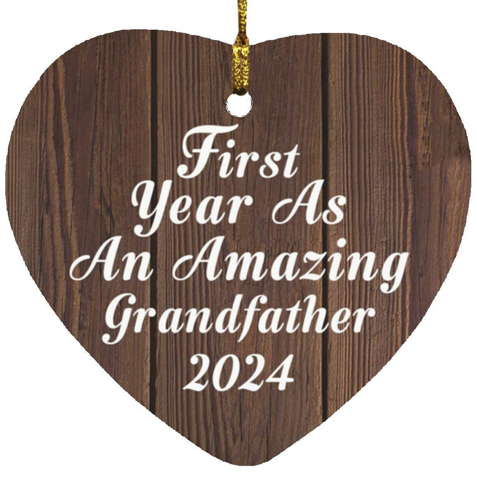 First Year As An Amazing Grandfather 2024 - Heart Ornament D