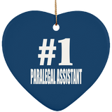Number One #1 Paralegal Assistant - Heart Ornament