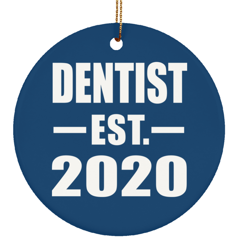 Dentist Established EST. 2020 - Circle Ornament