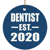 Dentist Established EST. 2020 - Circle Ornament