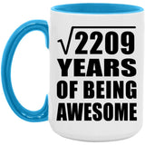 47th Birthday Square Root of 2209 Years of Being Awesome - 15oz Accent Mug Blue