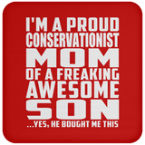 Proud Conservationist Mom Of Awesome Son - Drink Coaster