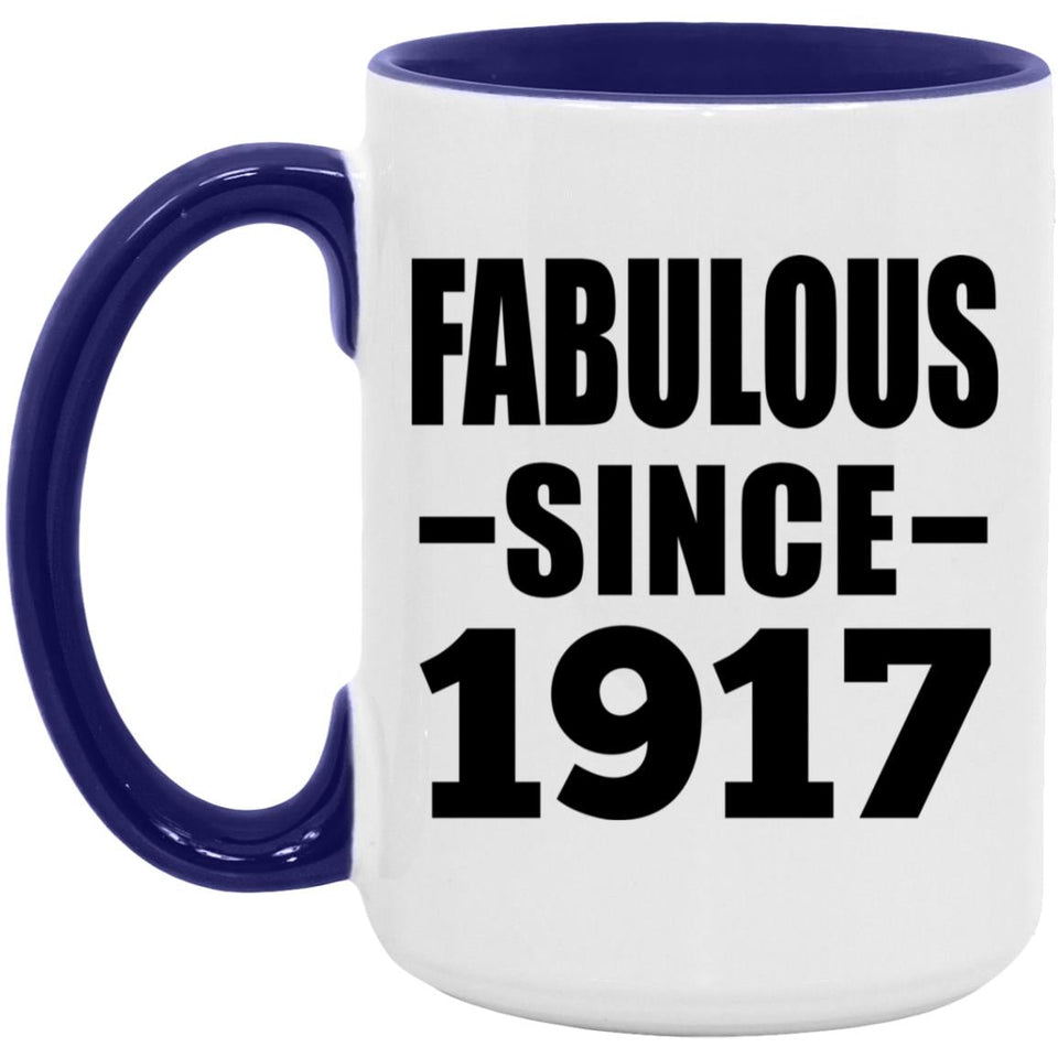 107th Birthday Fabulous Since 1917 - 15oz Accent Mug Purple