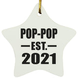 Pop-Pop Established EST. 2021 - Star Ornament