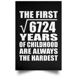 82nd Birthday Square Root of 6724 Years of Childhood - Poster Portrait