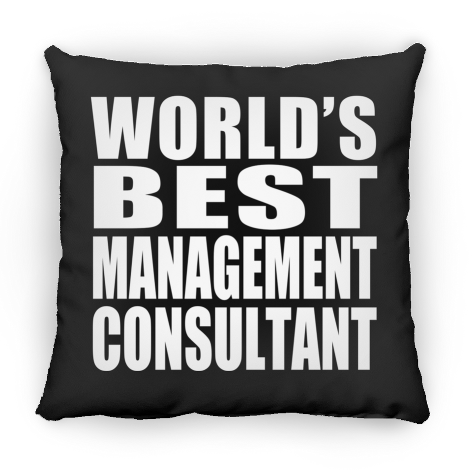 World's Best Management Consultant - Throw Pillow Black