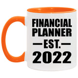 Financial Planner Established EST. 2022 - 11oz Accent Mug Orange