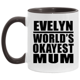 Evelyn World's Okayest Mum - 11oz Accent Mug Black