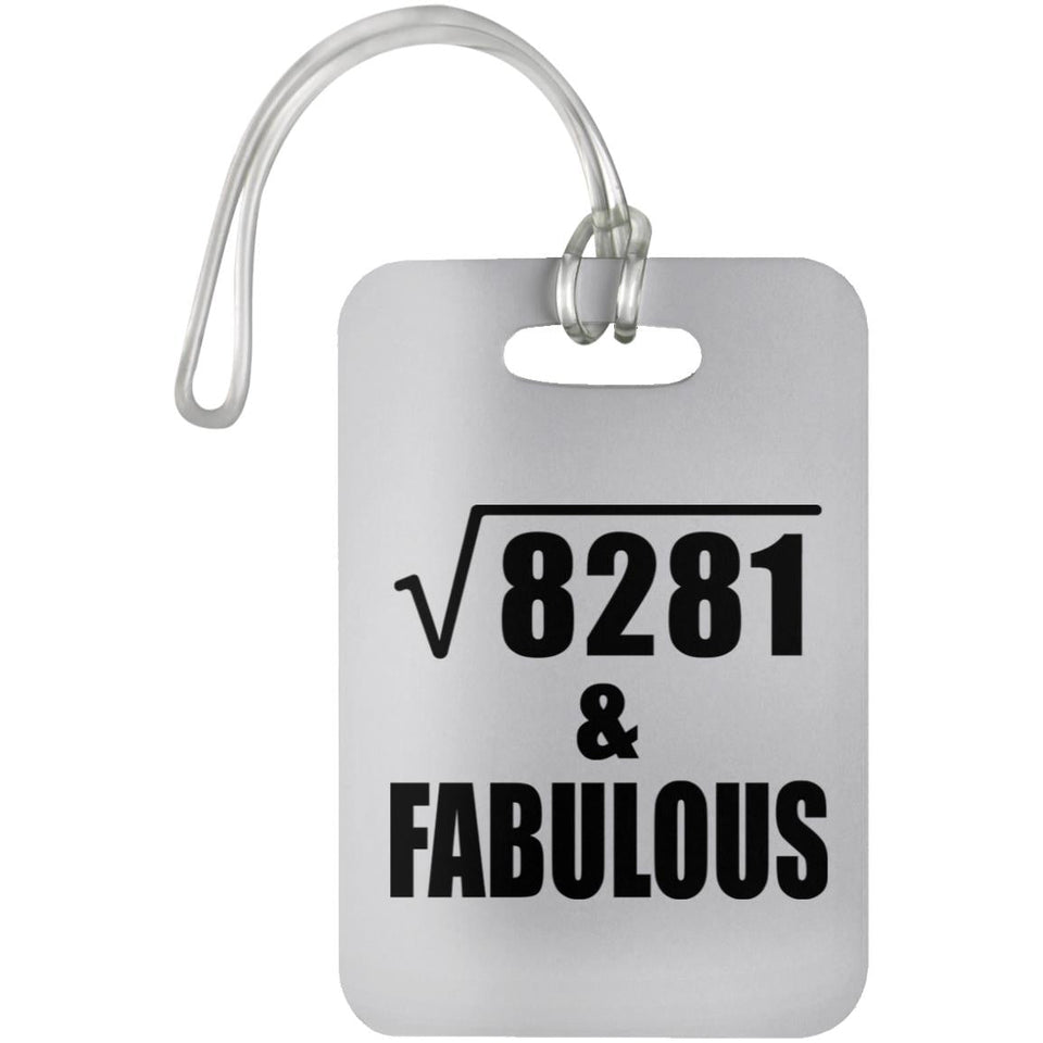 91st Birthday Square Root of 8281 & Fabulous - Luggage Bag Tag