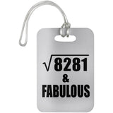 91st Birthday Square Root of 8281 & Fabulous - Luggage Bag Tag