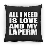 All I Need Is Love And My Laperm - Throw Pillow Black