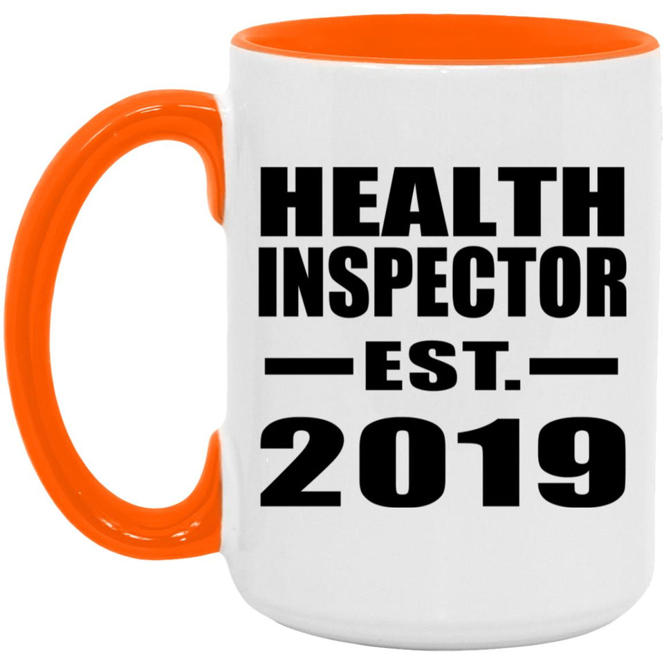 Health Inspector Established EST. 2019 - 15oz Accent Mug Orange
