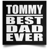 Tommy Best Dad Ever - Poster Square