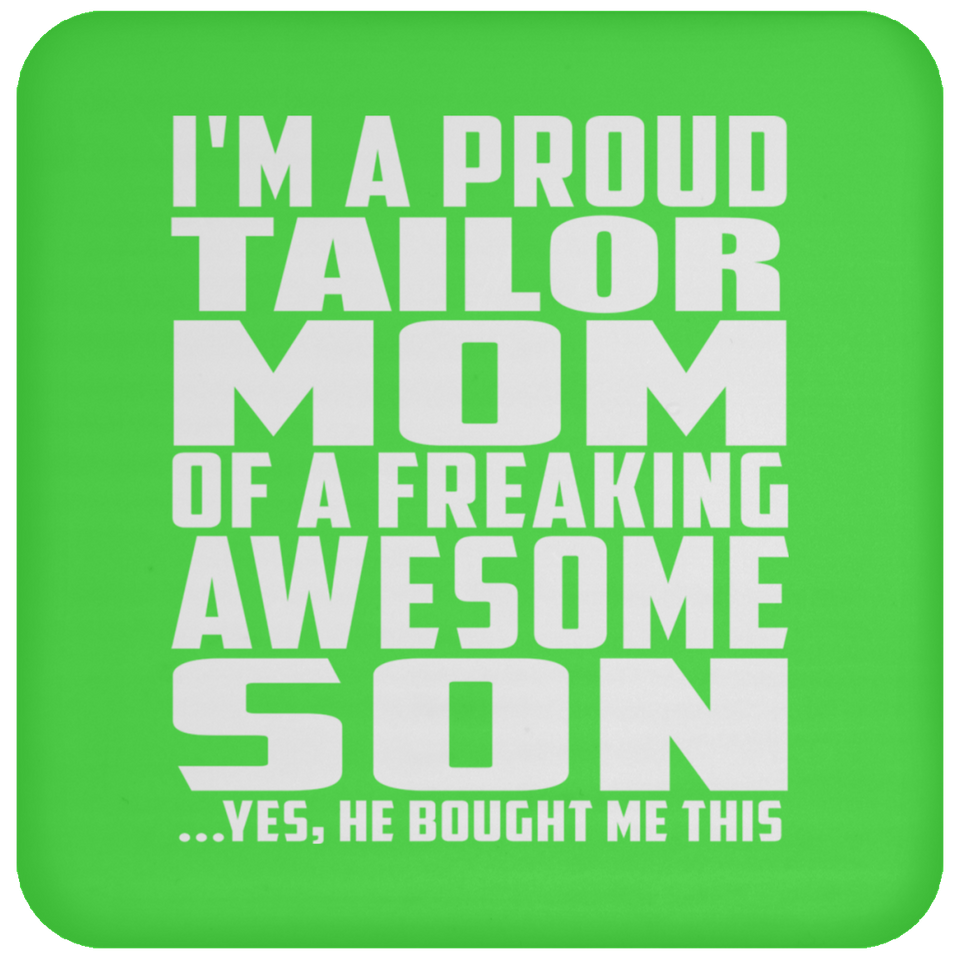 Proud Tailor Mom Of Awesome Son - Drink Coaster