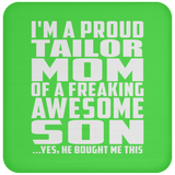 Proud Tailor Mom Of Awesome Son - Drink Coaster