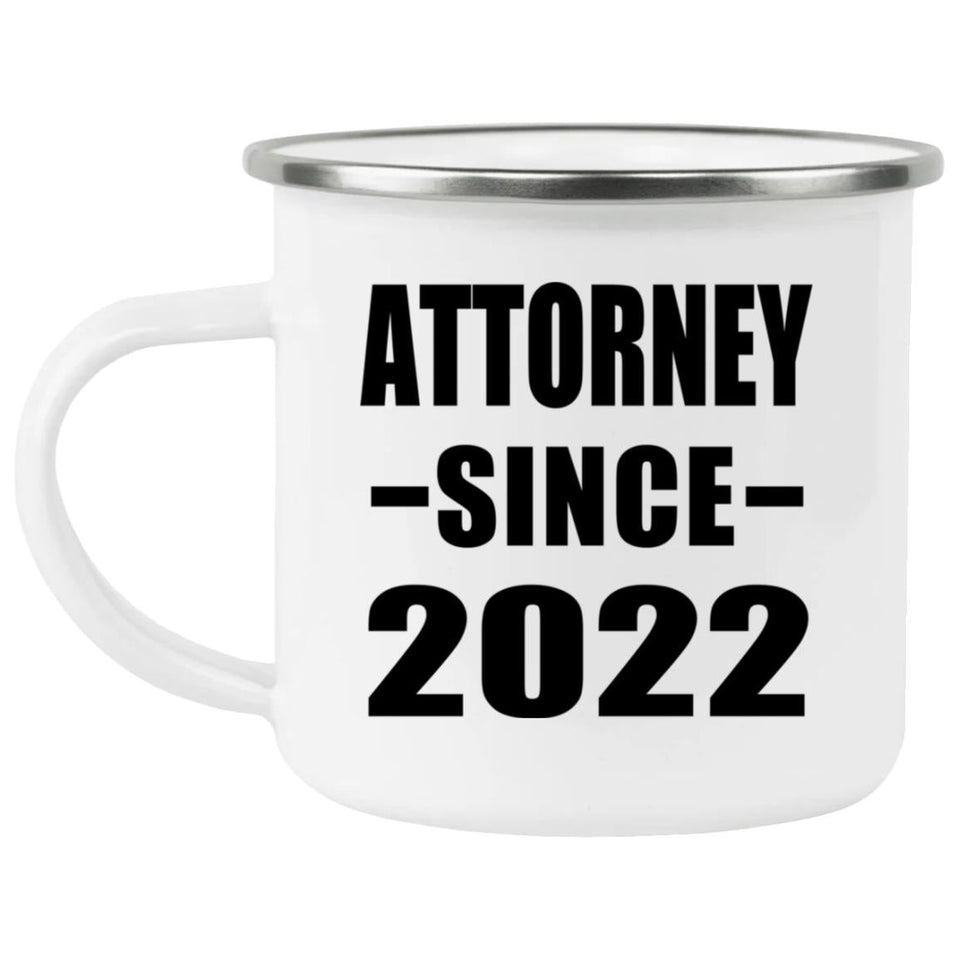 Attorney Since 2022 - 12oz Camping Mug
