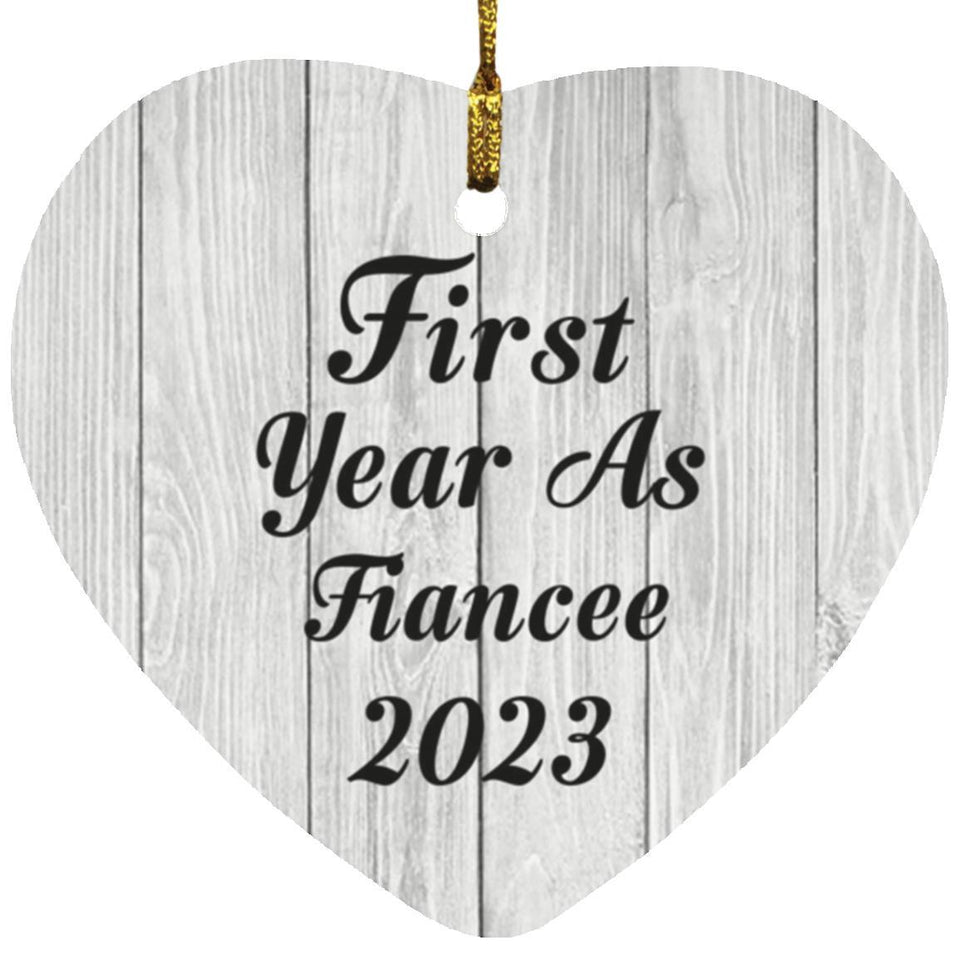 First Year As Fiancee 2023 - Heart Ornament F